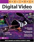  : Real World Digital Video (2nd Edition) (Real World)