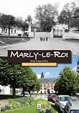 Marly-le-Roi dhier � aujourdhui