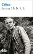 Lettres � la N.R.F.: Choix 1931-1961