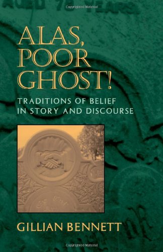Alas Poor Ghost, by Gillian Bennett