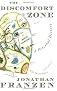 The Discomfort Zone: A Personal History [Paperback]