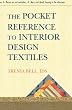 The Pocket Reference To Interior Design Textiles