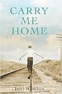 Carry Me Home