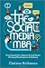 The Social Media MBA: Your Competitive Edge in Social Media Strategy Development and Delivery