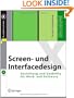 Screen- und Interfacedesign: Gestaltung und Usability f�r Hard- und Software (X.media.press) (German Edition)