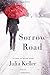 Sorrow Road: A Novel (Bell Elkins Novels)