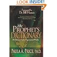 Prophet's Dictionary by Paula Price