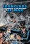 Ironclads at War: The Monitor vs the Merrimac (Graphic History)