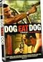Dog Eat Dog