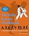 The Kids' Karate Workbook: A Take-Home Training Guide for Young Martial Artists