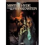 Mister Hyde contre Frankenstein, Tome 2 