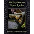 The Encyclopedia of Snake Species by Deben Delhay