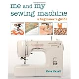 Me and My Sewing Machine