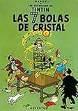 Tintin - Las 7 Bolas de Cristal (Spanish Edition) Medium