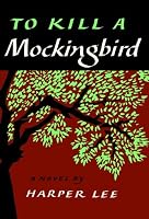 To Kill a Mockingbird (slipcased edition)