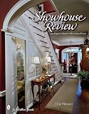 Showhouse Review: An Expose of Interior Decorating Events