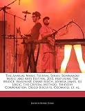 The Annual Music Festival Series: Bonnaroo Music and Arts Festival 2010, featuring The Bridge, Warpaint, Diane Birch, Joshua James, DJ Logic, The ... Disco Biscuits, Ozomatli, et. al.