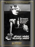 Silent Night, Bloody Night