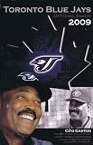 2009 Toronto Blue Jays Media Guide MLB Baseball