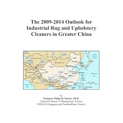 The 2009-2014 Outlook for Industrial Rug and Upholstery Cleaners in Greater China