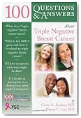 Questions & Answers About Triple Negative Breast Cancer