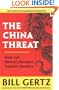 The China Threat: How the People's Republic Targets America