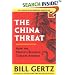 The China Threat: How the People's Republic Targets America