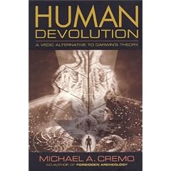 Human Devolution: a Vedic alternative to Darwin's theory