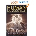Human Devolution: A Vedic Alternative to Darwin's Theory