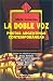 Book LA Doble Voz (Biblioteca de Las Mujeres)