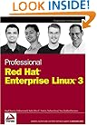 Professional Red Hat Enterprise Linux 3 (Wrox Professional Guides)