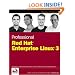 Professional Red Hat Enterprise Linux 3 (Wrox Professional Guides)
