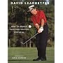 David Leadbetter: 100 Per Cent Golf