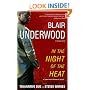 In the Night of the Heat: A Tennyson Hardwick Novel (Tennyson Hardwick Novels)