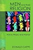 Men and Their Religion: Honor, Hope, and Humor