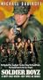 Soldier Boyz [VHS]