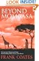 Beyond Mombasa