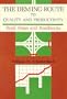 Deming Route to Quality and Productivity: Road Maps and Roadblocks