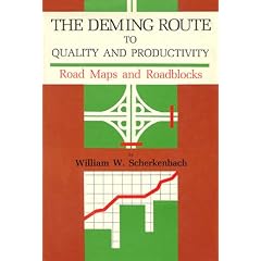 The Deming Route to Quality and Productivity: Road Maps and Roadblocks