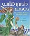 Books : Wild Irish Roses: Tales of Brigits, Kathleens, and Warrior Queens