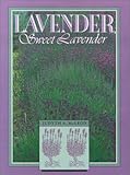Lavender, Sweet Lavender