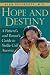 Hope and Destiny: A Patient's and Parent's Guide to Sickle Cell Disease and Sickle Cell Trait