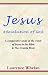 Book Jesus a Revelation of God: A Comparative Study of the Words of Jesus in the Bible & the Urantic Book