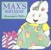  : Max's Birthday (Max and Ruby)