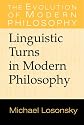 Linguistic Turns in Modern Philosophy (The Evolution of Modern Philosophy)