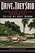 Search : Drive, They Said: Poems About Americans and Their Cars