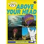 I-Spy Above Your Head (Michelin I-Spy)