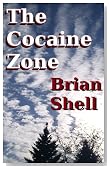 The Cocaine Zone
