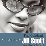 The Original Jill Scott FROM THE VAULT, Vol. 1