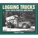 logging trucks 1915 1970 photo archive photo archives